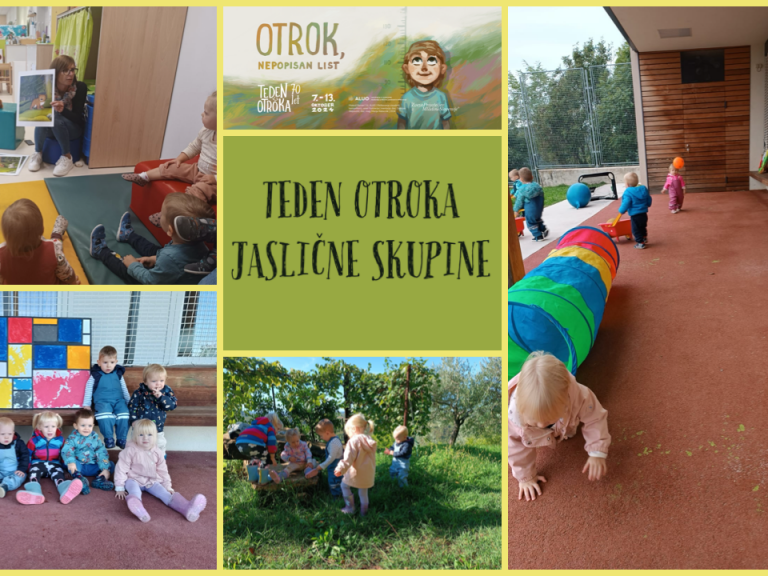TEDEN OTROKA V JASLIČNIH SKUPINAH